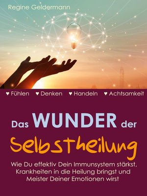 cover image of Das Wunder der Selbstheilung